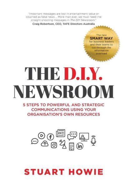 Cover for Stuart Howie · The D.I.Y. Newsroom (Hardcover Book) (2018)