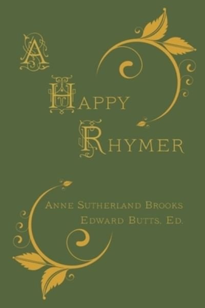 Cover for Anne Sutherland Brooks · A Happy Rhymer (Paperback Book) (2019)