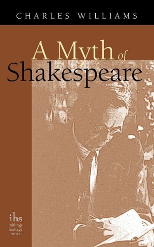 Cover for Charles Williams · A Myth of Shakespeare (Paperback Book) (2010)