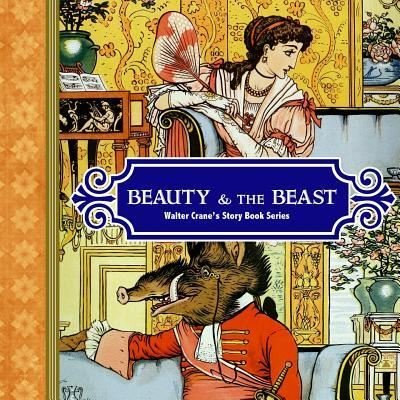 Cover for Walter Crane · Beauty and the Beast (Paperback Book) (2017)
