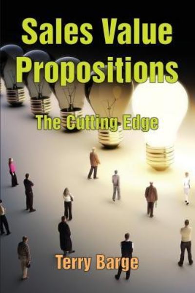 Cover for Terry Barge · Sales Value Propositions: The Cutting Edge (Taschenbuch) (2018)