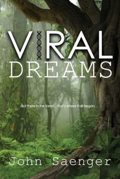 Cover for John Saenger · Viral Dreams (Book) (2019)