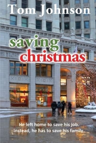 Cover for Tom Johnson · Saving Christmas (Paperback Book) (2021)