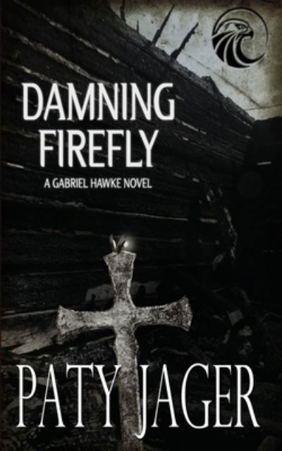 Cover for Paty Jager · Damning Firefly (Bok) (2023)