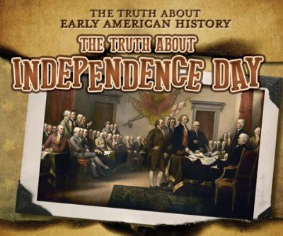 Cover for Charlotte Taylor · The Truth about Independence Day (Paperback Book) (2022)