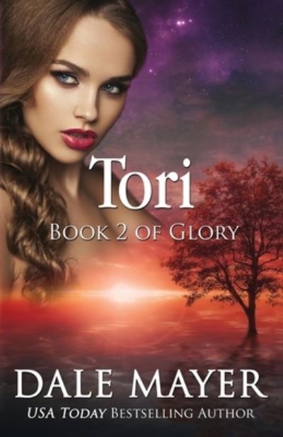 Cover for Mayer Dale Mayer · Tori - Glory (Paperback Book) (2019)