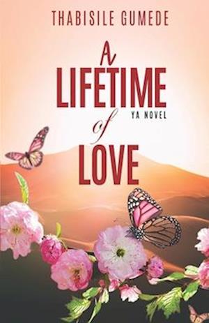 Cover for Thabisile Gumede · Lifetime of Love (Book) (2023)
