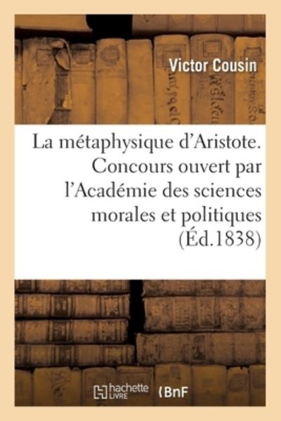 Cover for Victor Cousin · De La Metaphysique D'aristote (Paperback Book) (2017)