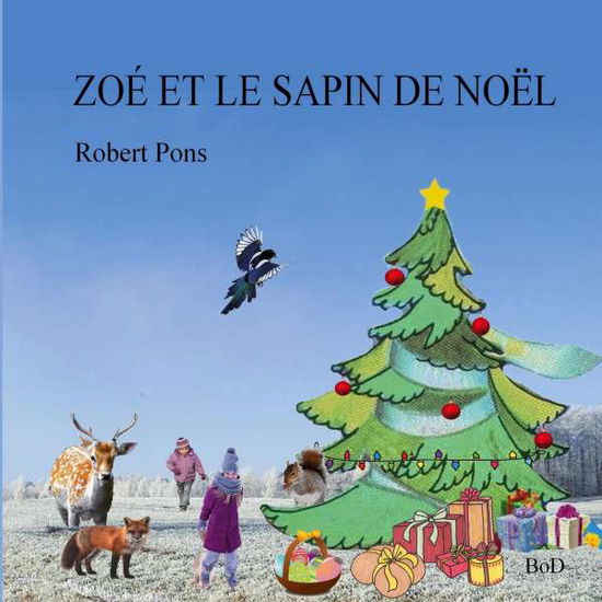 Cover for Pons · Zoé et le petit sapin de Noël (Book)