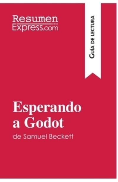 Cover for Resumenexpress · Esperando a Godot de Samuel Beckett (Guia de lectura) (Pocketbok) (2016)
