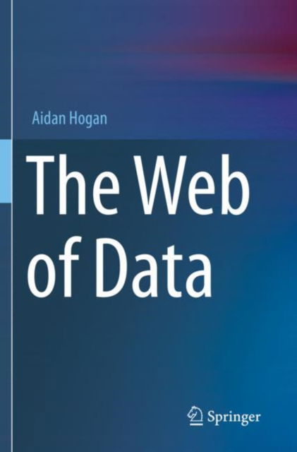 Cover for Aidan Hogan · The Web of Data (Paperback Book) [2020 edition] (2021)