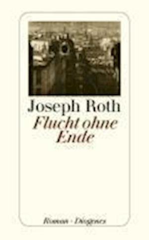 Cover for Joseph Roth · Detebe.23982 Roth.flucht Ohne Ende (Book)