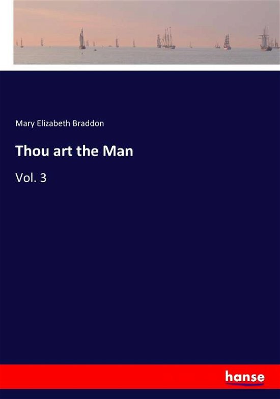 Cover for Braddon · Thou art the Man (Book) (2017)