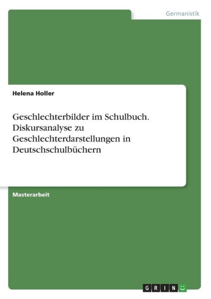 Cover for Holler · Geschlechterbilder im Schulbuch. (Book)