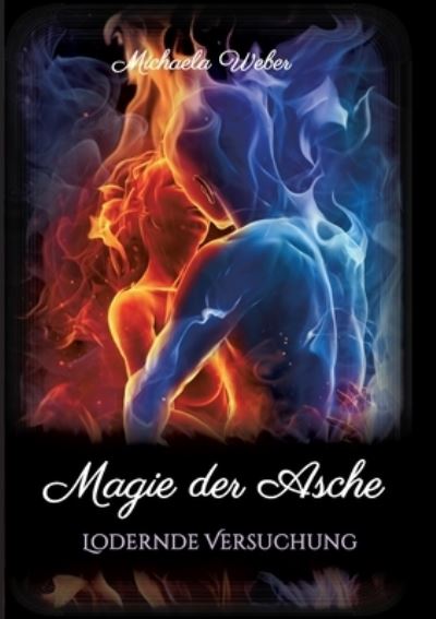 Cover for Weber · Magie der Asche (N/A) (2021)