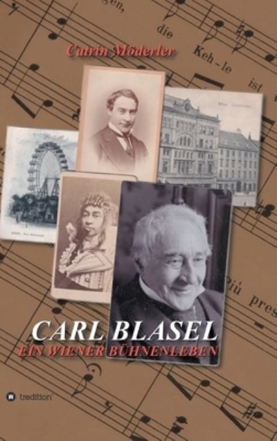 Cover for Catrin Moederler · Carl Blasel (Hardcover Book) (2021)