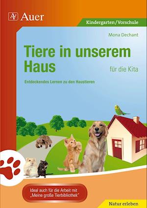 Cover for Mona Dechant · Tiere in unserem Haus für die Kita (Pamphlet) (2012)