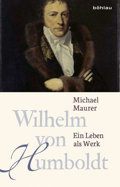 Cover for Maurer · Wilhelm von Humboldt (Book) (2016)
