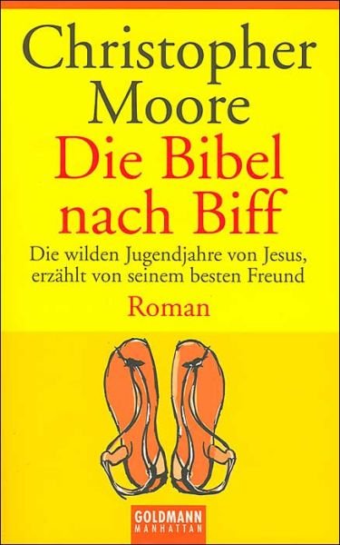 Cover for Christopher Moore · Goldmann 54182 Moore.Bibel nach Biff (Book)
