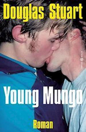 Cover for Douglas Stuart · Young Mungo (Bog) (2023)