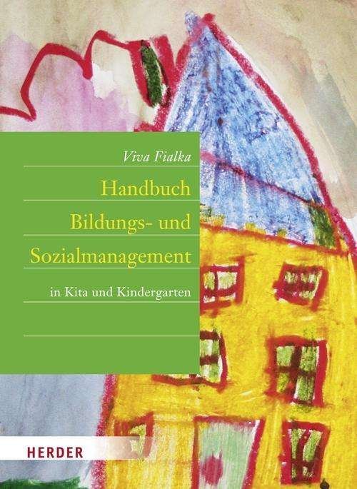Cover for Fialka · Handbuch Bildungs- und Sozialman (Bog)