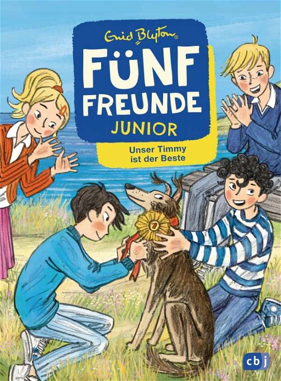 Cover for Enid Blyton · Fünf Freunde JUNIOR - Unser Timmy ist der Beste (Inbunden Bok) (2021)