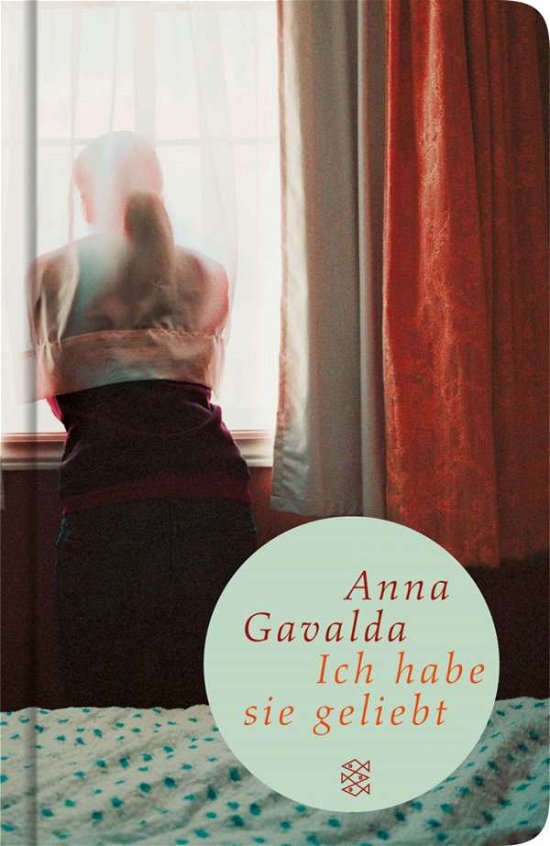 Cover for Anna Gavalda · Fischer TB.50982 Gavalda.Ich habe sie (Bog)