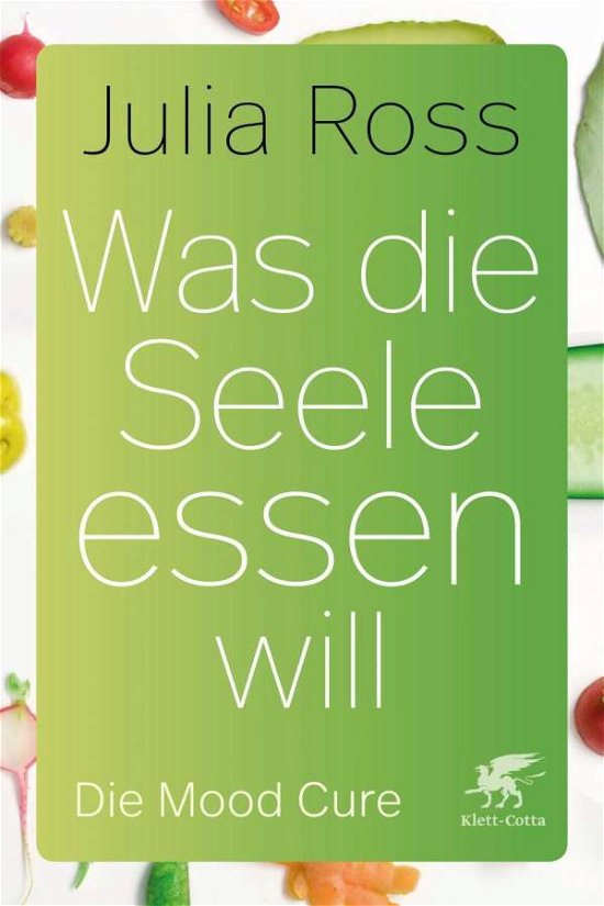Cover for Ross · Was die Seele essen will (Buch)
