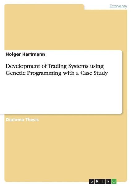 Cover for Hartmann · Development of Trading Systems (Book) (2008)