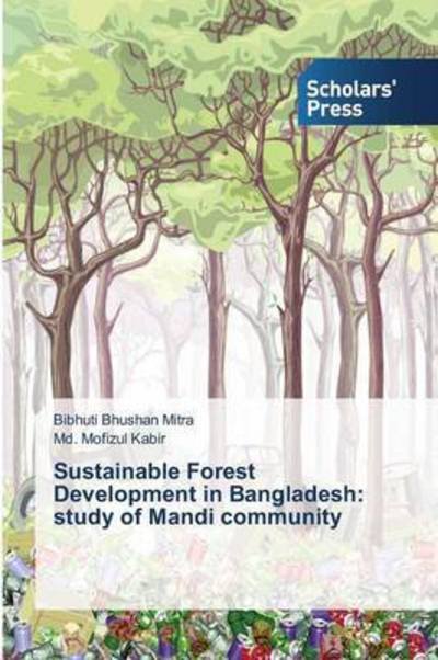 Cover for Mitra · Sustainable Forest Development in (Bok) (2015)
