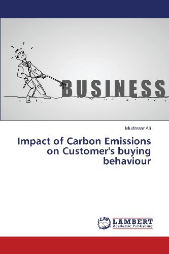 Cover for Mudassar Ali · Impact of Carbon Emissions on Customer's Buying Behaviour (Pocketbok) (2013)