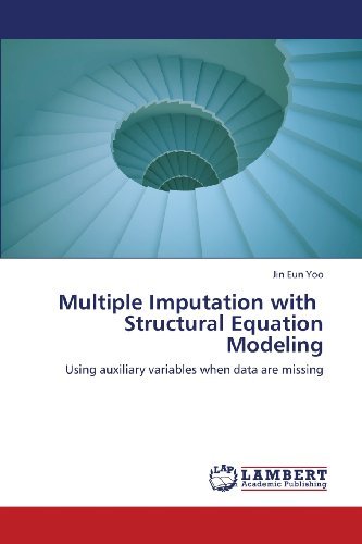 Cover for Jin Eun Yoo · Multiple Imputation with   Structural Equation Modeling: Using Auxiliary Variables when Data Are Missing (Taschenbuch) (2013)