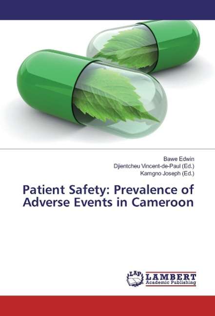 Cover for Edwin · Patient Safety: Prevalence of Adv (Buch)