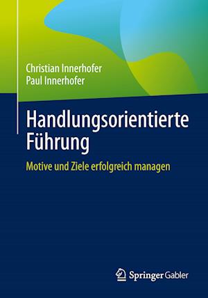 Cover for Christian Innerhofer · Innerhofer:handlungsorientierte Führung (Book) (2022)