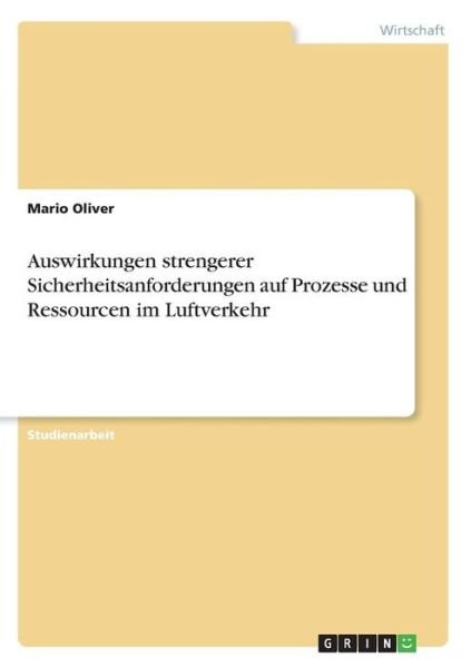 Cover for Oliver · Auswirkungen strengerer Sicherhe (Book)