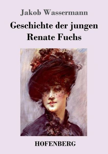 Cover for Wassermann · Geschichte der jungen Renate (Book) (2017)