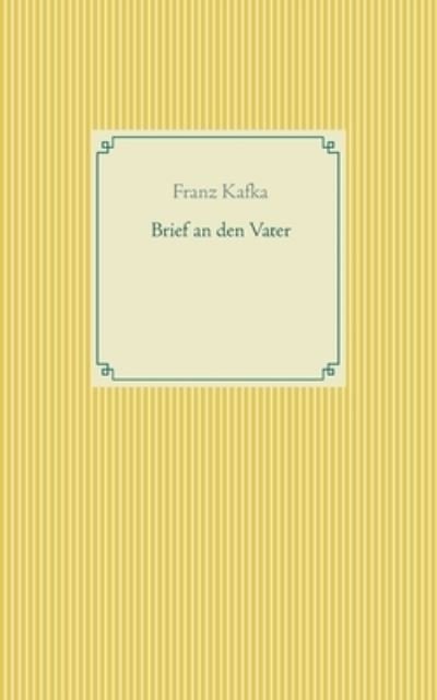 Cover for Kafka · Brief an den Vater (N/A) (2021)