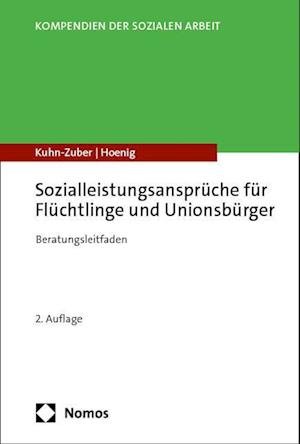 Cover for Ragnar Hoenig · Sozialleistungsanspruche Fur Fluchtlinge und Unionsburger (Book) (2024)