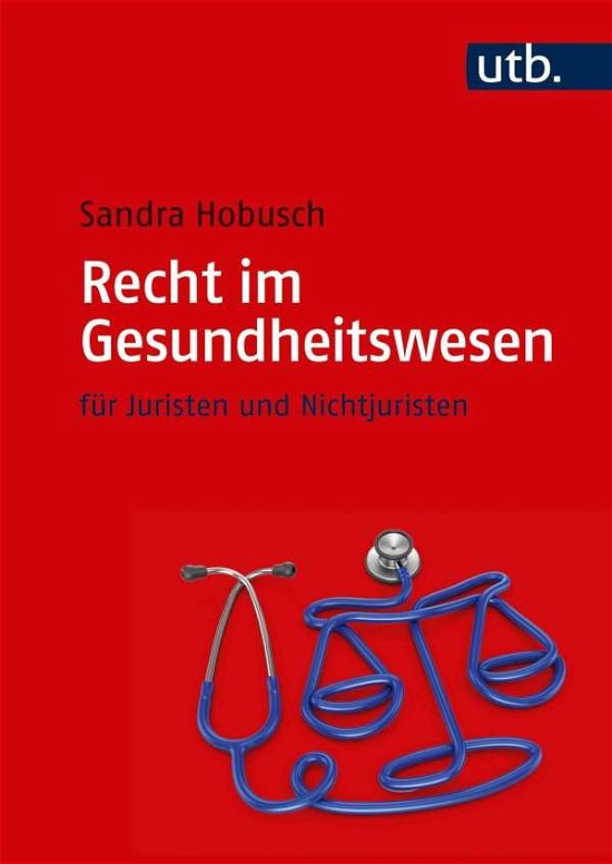Cover for Hobusch · Recht im Gesundheitswesen (Book)