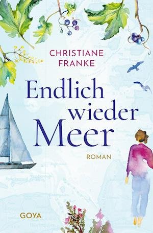 Cover for Christiane Franke · Endlich wieder Meer (Book) (2023)