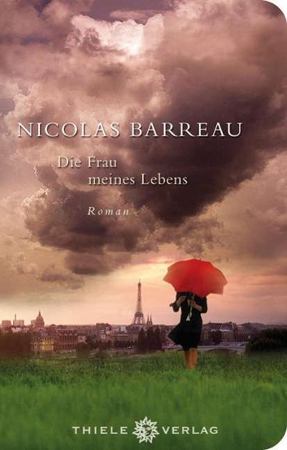 Cover for Barreau · Die Frau meines Lebens (Book)