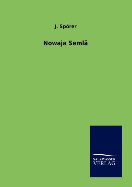 Cover for J Spoerer · Nowaja Semla (Paperback Book) [German edition] (2012)