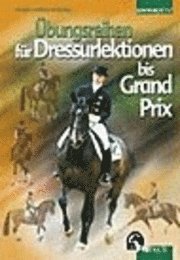 Cover for Lindgren · Übungsreihen für Dressurlektionen bis Grand Prix (Hardcover Book) (2003)