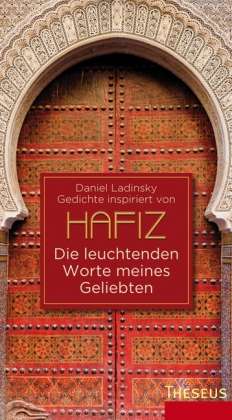 Cover for Ladinsky · Hafiz - Die leuchtenden Worte (Book)