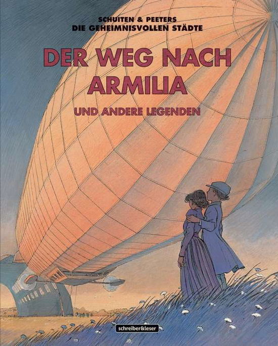 Cover for Schuiten · Die Straße nach Armilia (Book)