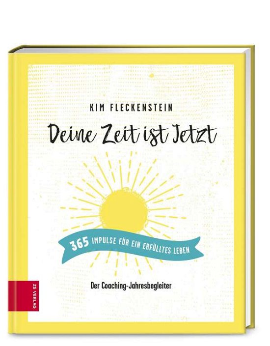 Cover for Fleckenstein · Deine Zeit ist Jetzt - 365 (Buch)