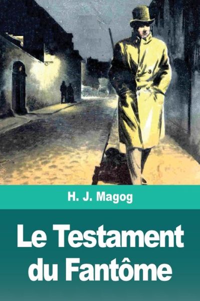 Cover for H J Magog · Le Testament du Fantome (Paperback Book) (2020)