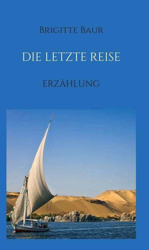 Cover for Baur · Die letzte Reise (Book)