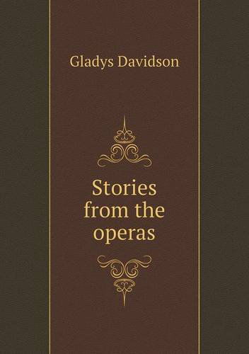 Cover for Gladys Davidson · Stories from the Operas (Paperback Book) (2013)