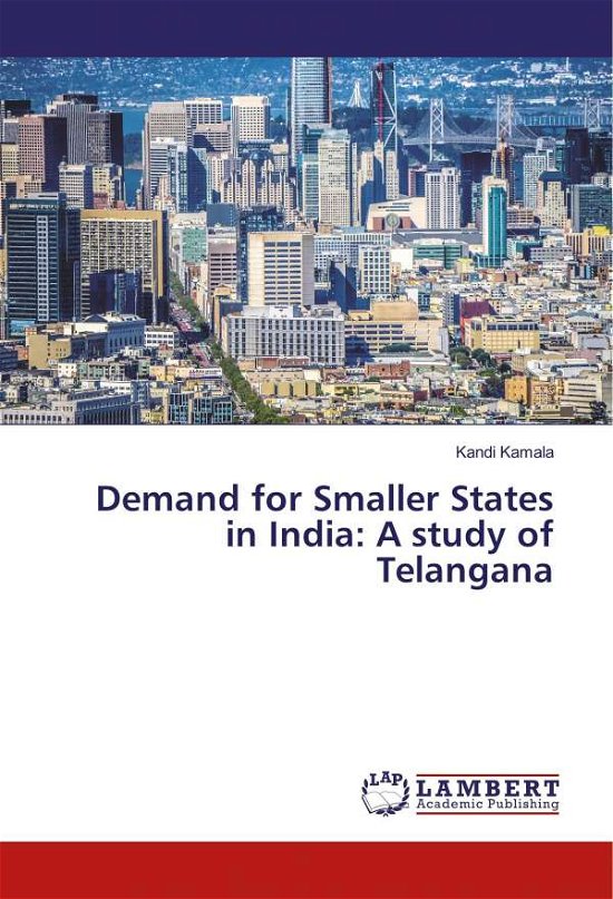 Cover for Kamala · Demand for Smaller States in Ind (Bog)